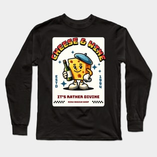 Cheese and Wine Long Sleeve T-Shirt